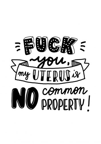 Luloveshandmade-Fuck you, it's my uterus